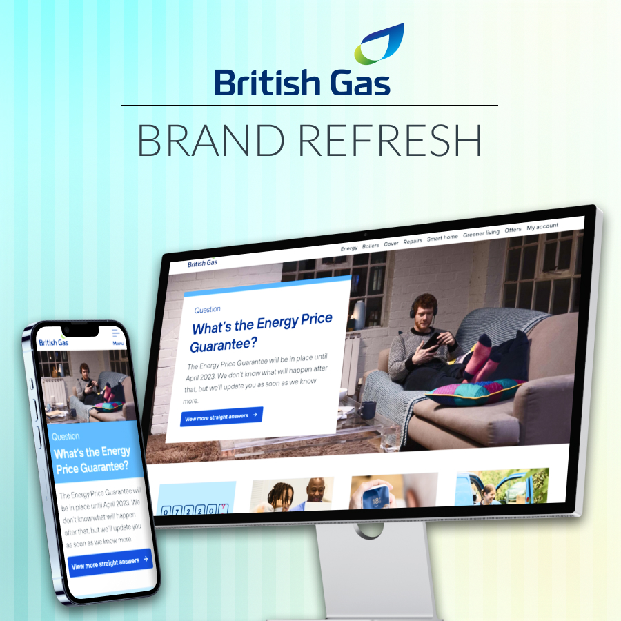 British Gas - Brand Refresh